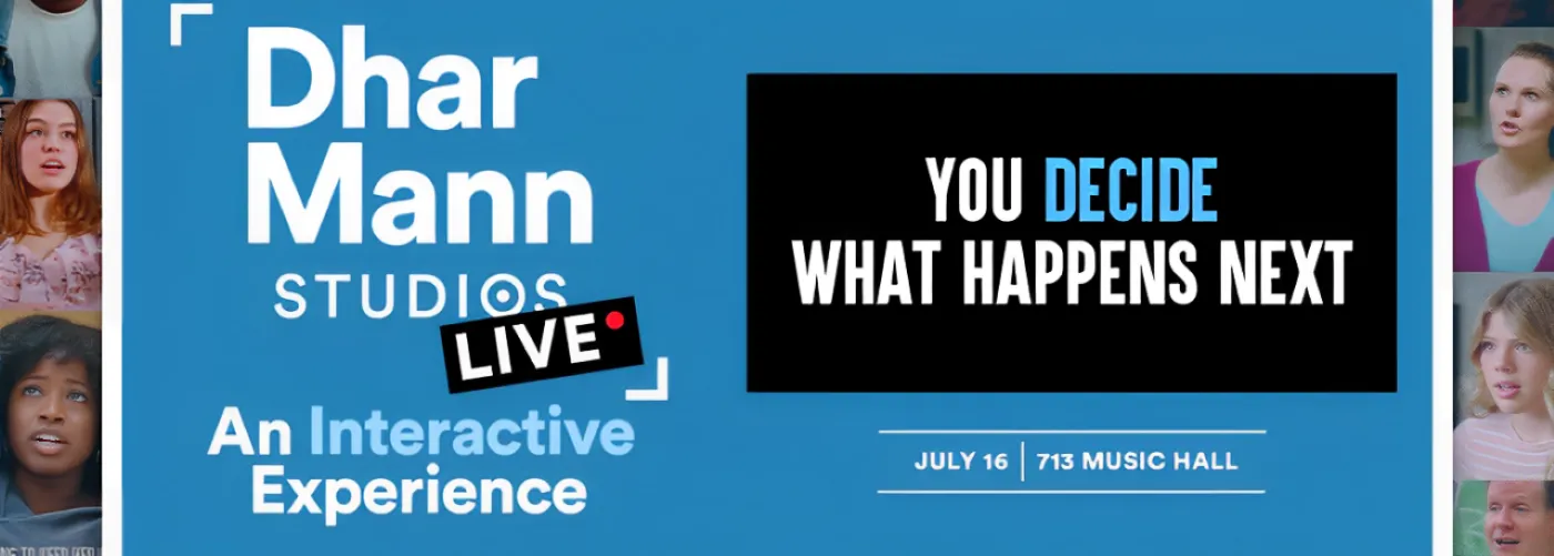 Dhar Mann Studios Live: An Interactive Experience