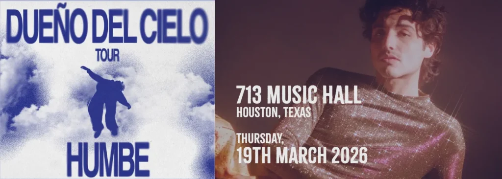 Humbe at 713 Music Hall