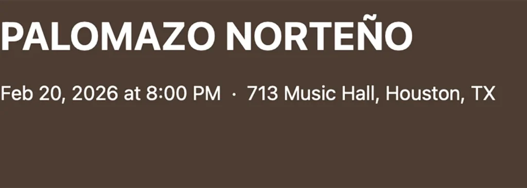Palomazo Norteno at 713 Music Hall