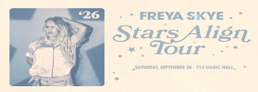 Freya Skye at 713 Music Hall